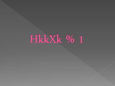 HkkXk % 1.