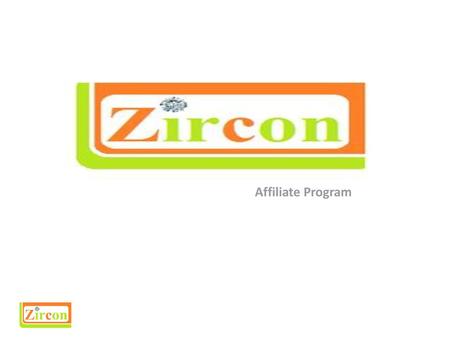 Zircon Affiliate Program.