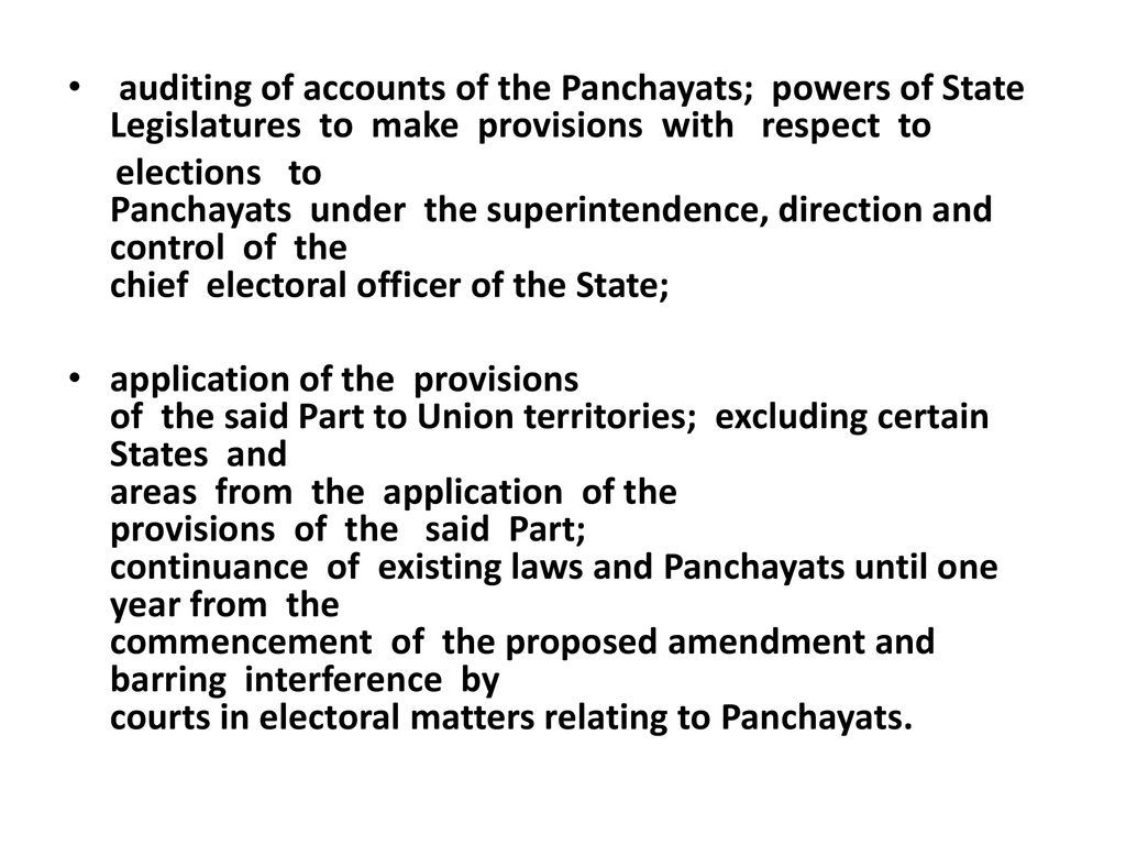 auditing of accounts of the Panchayats; powers of State Legislatures to make provisions with respect to